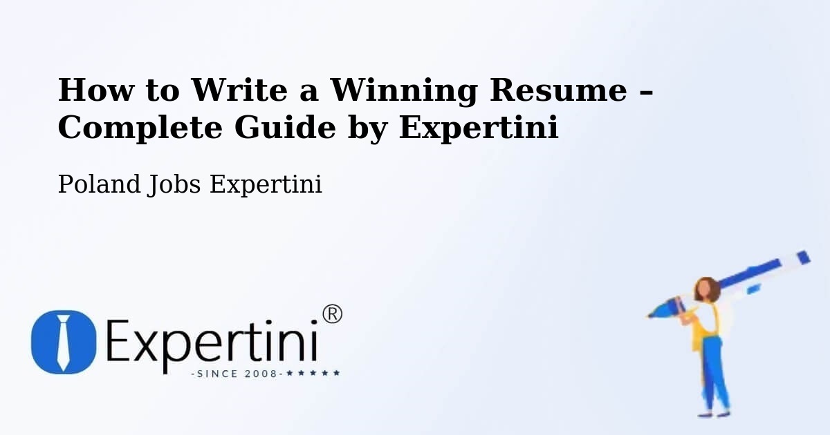 Resume Writing Guide for Job Seekers – Dzięgielów - Dzięgielów, Poland Jobs Expertini