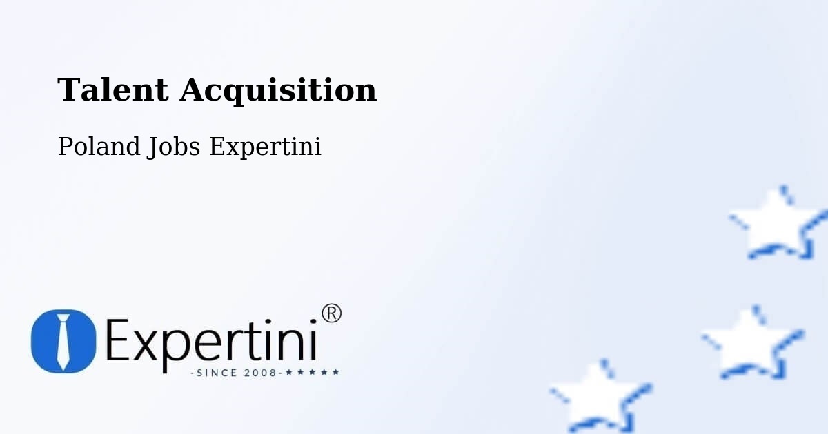 Post Jobs & Find Candidates in Dzięgielów – Talent Acquisition Solutions - Poland Jobs Expertini
